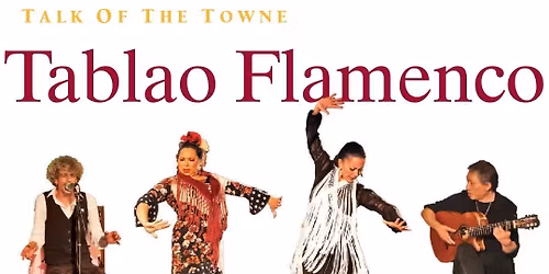 Tablao Flamenco - The Soul of Spain at SHU Community Theatre