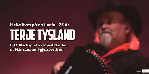 Terje Tysland Olavshallen + Nachspiel