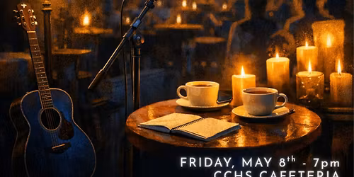 CCHS Candlelight Sessions - School Talent Cabaret!