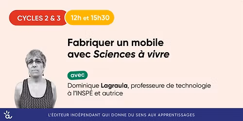 Fabriquer un mobile avec Sciences \u00e0 vivre