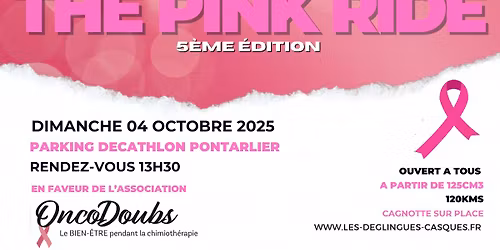 The Pink Ride - Octobre Rose \ud83c\udf80