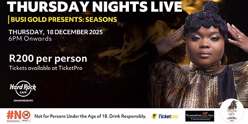 Thursday Nights Live with Busi Gold