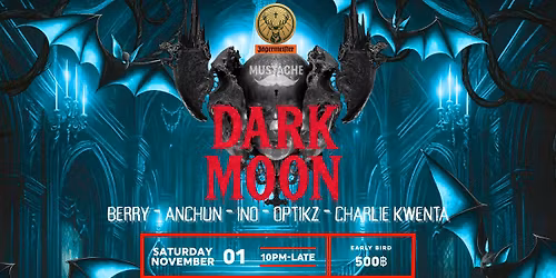\ud83c\udf83 J\u00c4GERMEISTER PRESENTS: DARK MOON \u2014 HALLOWEEN ROUND 2