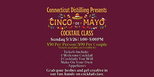 Cinco de Mayo Cocktail Class