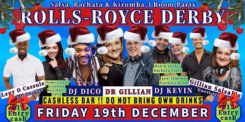 December 19th 2025 Rolls Royce 3 Room Salsa, Bachata & Kizomba Party