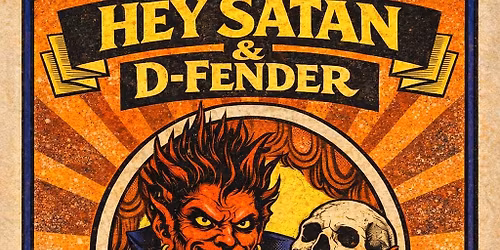 Hey Satan, D-Fender
