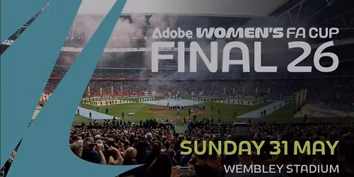 WOMEN'S FA CUP FINAL 2026 FANZONE