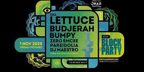PIJF BLOCK PARTY