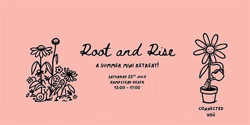 Root & Rise - Summer Mini Retreat
