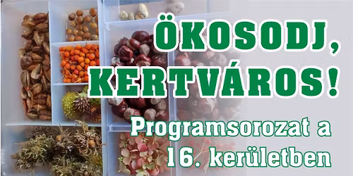 \u00d6KOSODJ, Kertv\u00e1ros! programsorozat 2025 \u0151sz-t\u00e9l