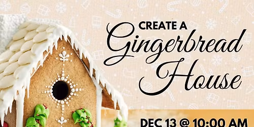 Create a Gingerbread House