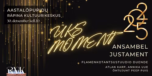 Aastal\u00f5pu pidu \u00dcKS MOMENT