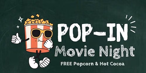 Pop'in Movie Night | PTA Pop-Up Event