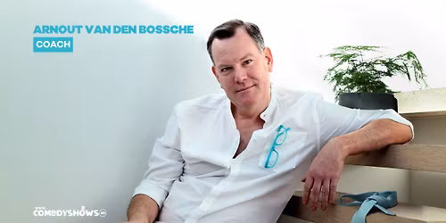 Arnout Van den Bossche - 'Coach' - Hasselt (EXTRA SHOW)