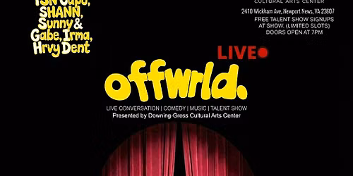 OFFWRLD. Live: theoffwrldpodcast Live | Talent Show Experience