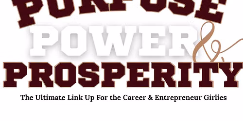 Planted in Purpose, Power & Prosperity:Homecoming Edition