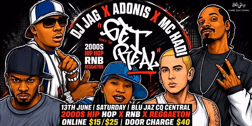 Get Real - 2000s Hip Hop x RnB x Reggaeton