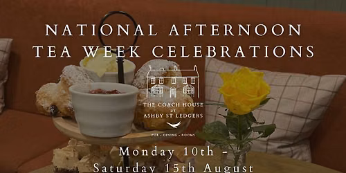 NATIONAL AFTERNOON TEA WEEK CELEBRATIONS