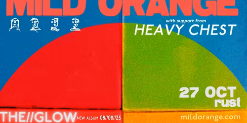 Mild Orange (NZ) + support: Heavy Chest (NZ) \/\/ RUST - F\u00c5 BILLETTER