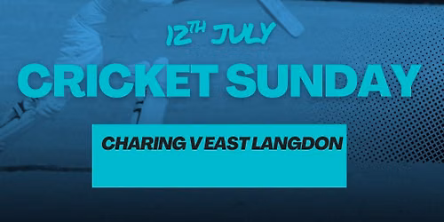 Cricket - Charing v East Langdon