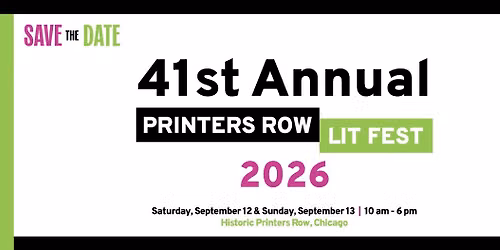 2026 Printers Row Lit Fest (FREE)