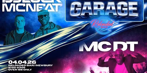 Nothin' But Garage: Luck &amp; Neat \/\/ MC DT! 