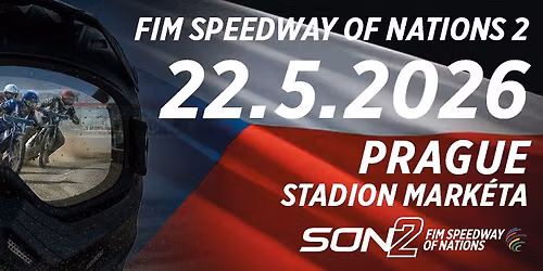 FIM Speedway of Nations 2 (SoN2) — U Vojtěšky 11, 162 00 Prague, Czech Republic