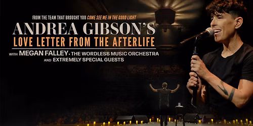 Andrea Gibsons Love Letter From The Afterlife at The Anthem