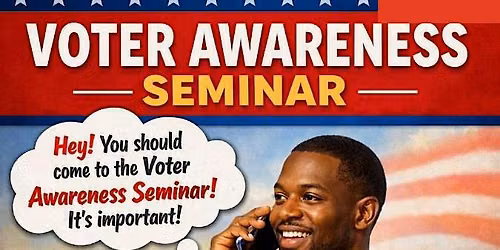 Voter Education and Awareness Seminar