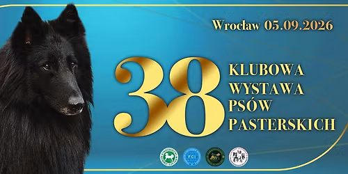 38 Klubowa Wystawa Ps\u00f3w Pasterskich 