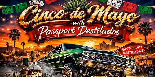 Cinco de Mayo Fiesta | Live Music, Lowriders & Agave Spirits