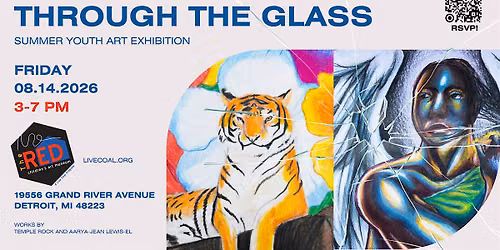 Through the Glass: A Summer Youth Art Program Exhibition