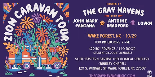 October 29th | Wake Forest, NC | Zion Caravan Tour