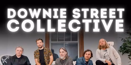 Saturday Night Live - Downie Street Collective