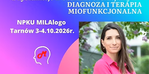 Seplenienie mi\u0119dzyz\u0119bowe i boczne a dysfunkcje w obszarze orofacjalnym \u2013 szkolenie Tarn\u00f3w