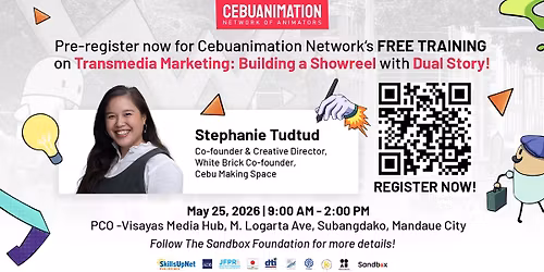 Transmedia Marketing: Building a Showreel | FREE Training with Cebuanimation Network!