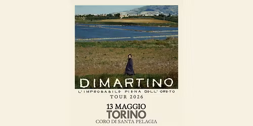 SOLD OUT! DIMARTINO \/ Coro di Santa Pelagia