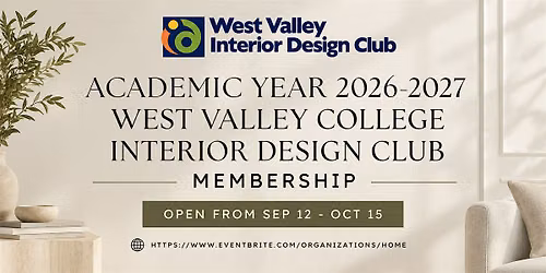 2026-2027 Academic Year West Valley College Interior Design Club Membership