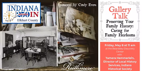 Gallery Talk - Preserving Your Family History: Caring for Family Heirlooms
