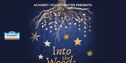 Academy Youth Theatre Presents Into the Woods