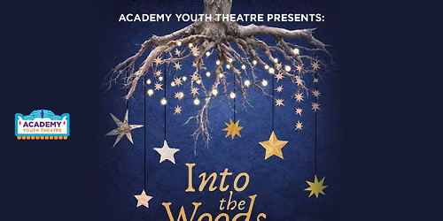 Academy Youth Theatre Presents Into the Woods