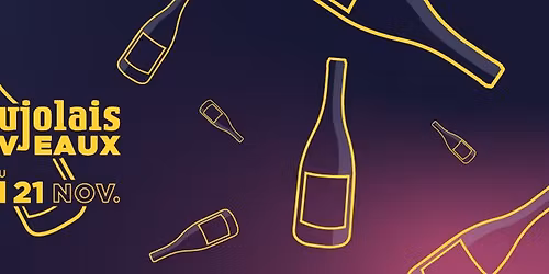 Beaujolais Nouveaux time
