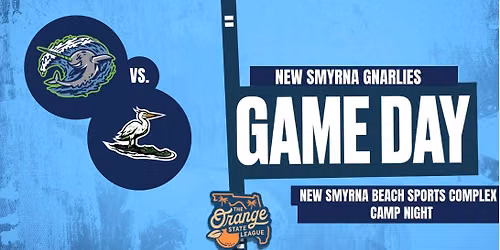 Camp Night: Tailgators vs. Gnarlies
