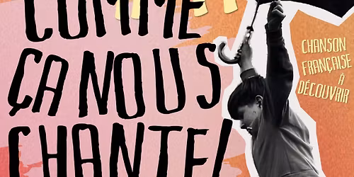 Festival #11 Comme \u00e7a nous Chante !