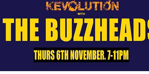 JOIN THE RE-SCHEDULED KEVOLUTION FOR PUNK, NEW WAVE, INDIE AND GLAM COVERS FROM THE BUZZHEADS