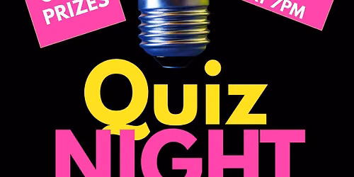 Quiz Night Come & Join Us , It's Free To Enter .Every Week