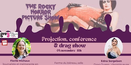The Rocky Horror Picture Show : projection - conf\u00e9rence & Drag Show \ud83d\udc44