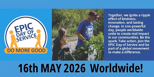 EPIC DAY OF SERVICE - Worldwide 16th May 2026