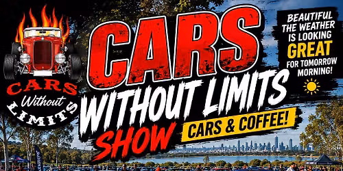 Cars Without Limits,Rods,FREE ENTRY Cars & Breakfast@ Prospect Reservoir, Walder Park ASRF S26\/27\ud83c\udfc6