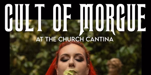 Cult of Morgue: August